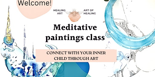 Meditative Painting and your Inner Child | Taborspace