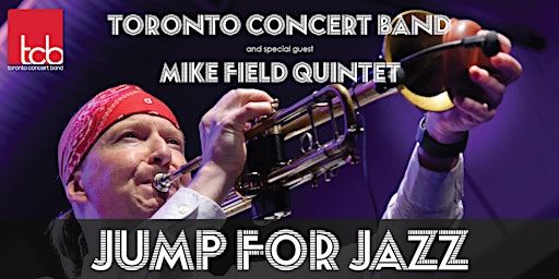 Jump for Jazz - with Mike Field Quintet | Glenn Gould Studio