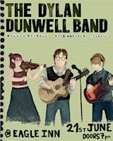 The Dylan Dunwell Band - Live at The Eagle Inn | Eagle Inn
