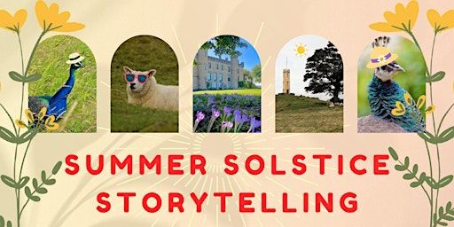 House of the Binns - Summer Solstice Storytelling | House Of The Binns