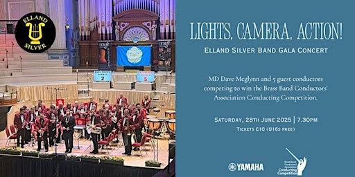 LIGHTS, CAMERA, ACTION! Gala Concert with Elland Silver Band | Halifax Minster