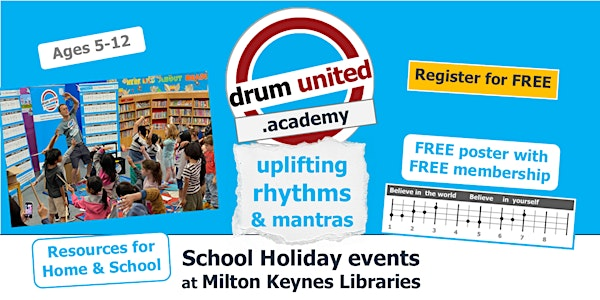 drum united @ Milton Keynes ~ Central Library ~ School Holiday ~ Ages 5-12 | Milton Keynes Central Library