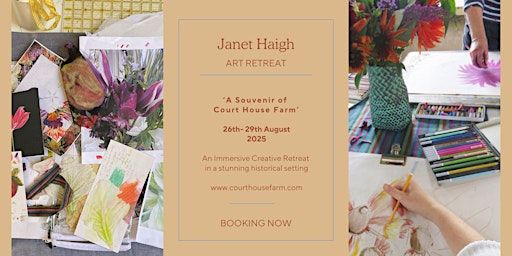 A Souvenir of Court House Farm An Art Retreat with Janet Haigh | Court House Farm