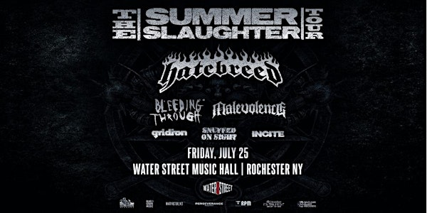Hatebreed: SUMMER SLAUGHTER TOUR 2025 | Water Street Music Hall