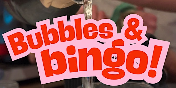 Bubbles & Bingo | 113 mcr