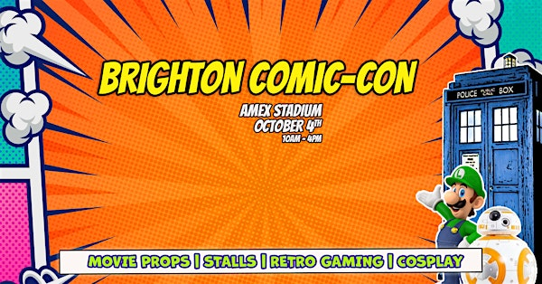 Brighton Comic-Con | American Express Stadium