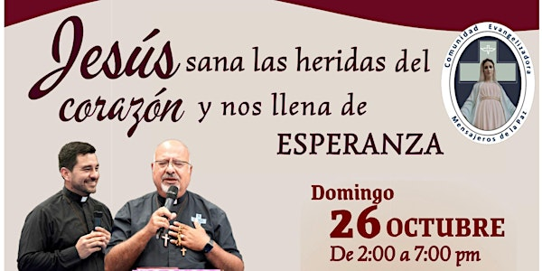 Jesus sana las heridas del corazon y nos llena de Esperanza | 181 Sewell Dr