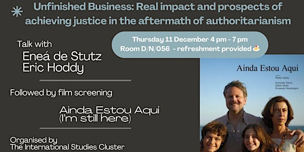 Unfinished Business: Achieving justice in the aftermath of authoritarianism | Derwent College - York