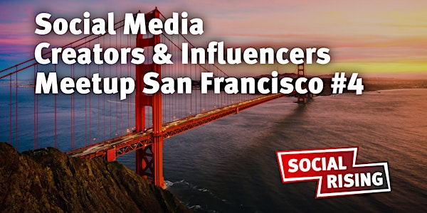 Social Media Creators & Influencers Meetup San  Francisco #4 | To be announced