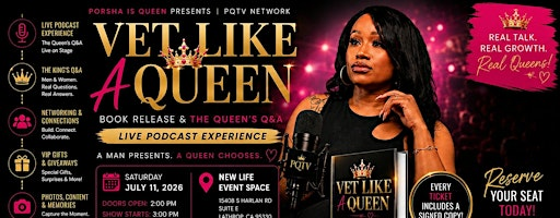 Vet Like a Queen™ Premiere | Book Release, Live Podcast Q&A Experience! | New Life Event Hall