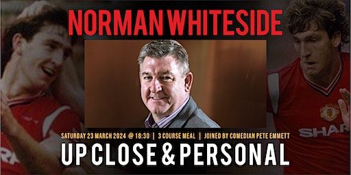 Up Close and Personal With Manchester United Legend Norman Whiteside | Huddersfield Laund Hill Community Club