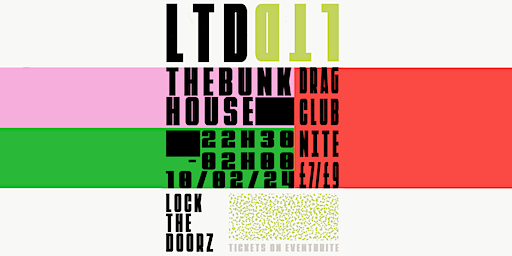 LOCK THE DOORZ / DRAG CLUB NIGHT | The Bunkhouse Bar and Music Venue