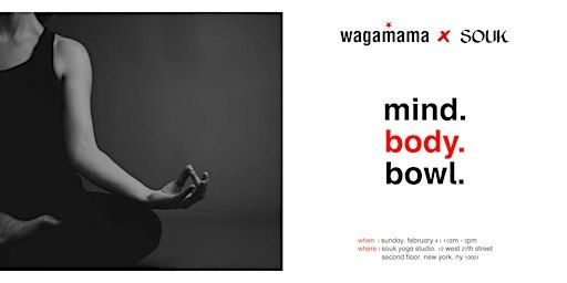 wagamama x SOUK | SOUK Yoga Studio
