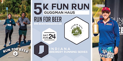 5k Beer Run x Guggman Haus Brewing| 2024 Indiana Brewery Running Series | Guggman Haus Brewing Co.