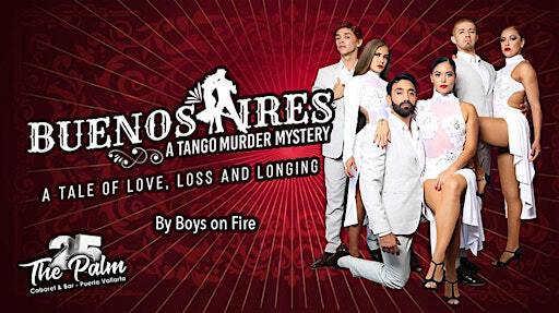 Buenos Aires - A Tango Murder Mystery | The Palm Cabaret and Bar