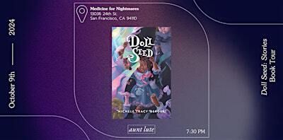 A Conversation with Michele Tracy Berger, author of “Doll Seed: Stories” | Medicine for Nightmares