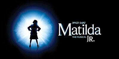 Oxted School presents... Roald Dahl's Matilda The Musical JR | Oxted School