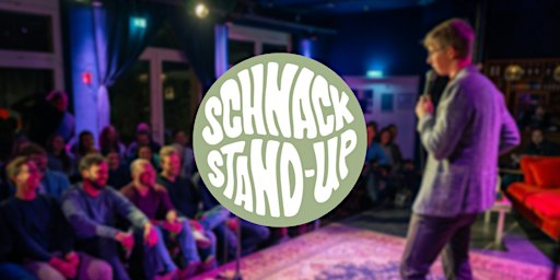 SCHNACK Stand-Up Comedy im Haus73 | Haus 73