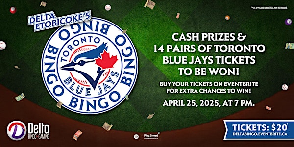Delta Etobicoke: Toronto Blue Jays Bingo | Delta Bingo & Gaming