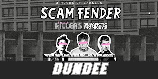 Scam Fender Tribute - Dundee Duck Slattery - March 8th | Duck Slatterys