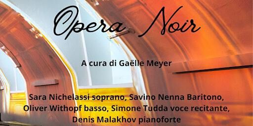 ImmersivaMente OPERA NOIR Omicidi, suicidi, duelli, tragedie nell'Opera | Scuola Internazionale Musicale di Milano