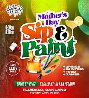 MOTHERS DAY RNB SIP & PAINT | Fluid510
