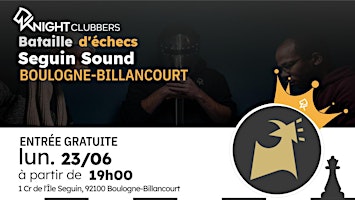 Rencontre d'échecs - Boulogne-Billancourt - Seguin Sound | Seguin Sound