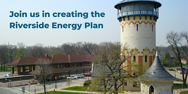 Riverside Community Energy Workshop | 43 E Quincy St