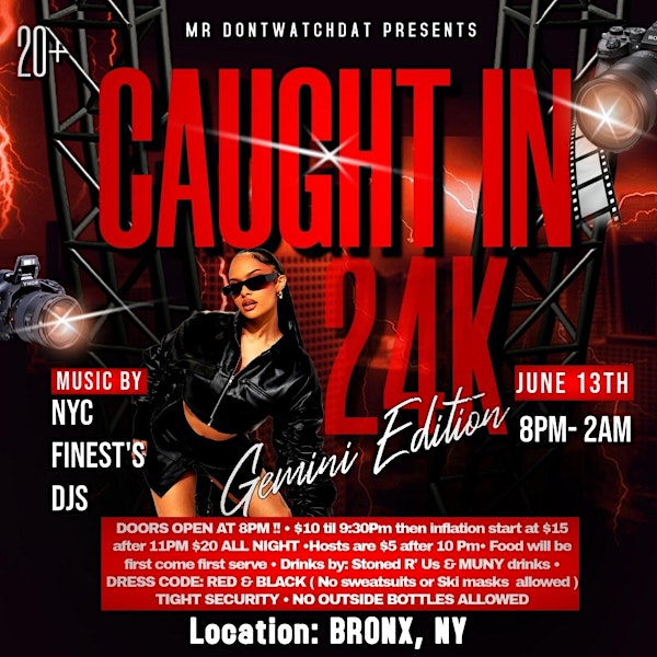 Caught In 24K (Gemini Edition) | 2028 White Plains Rd