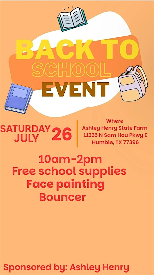 Back To School Event | Ashley Henry - State Farm Insurance Agent