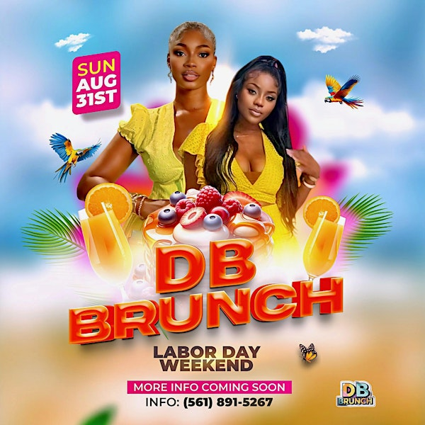 DB BRUNCH : Labor Day Edition | The Patio