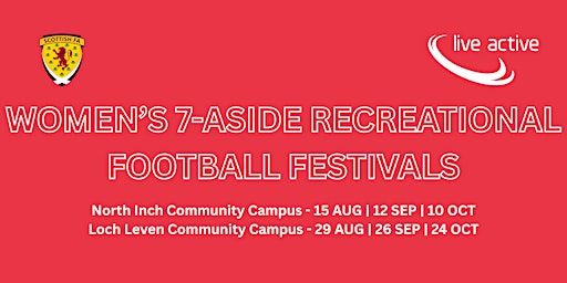 Women's Recreational Football Festival | North Inch Community Campus