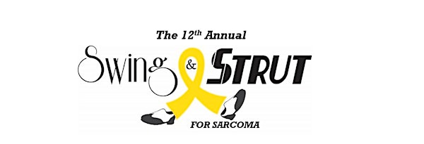 12th Annual Swing and Strut For Sarcoma 2025 | Lyons Den Golf Course