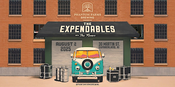 The Expendables - Presented by Phantom Farms Brewing (Outdoor Lot) | Phantom Farms Brewing