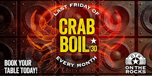 Crab Boil Dinner at On The Rocks | On The Rocks