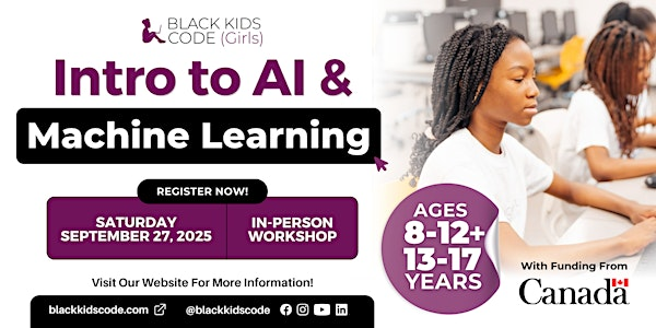 Black Kids Code(Girls) Windsor- Intro to  AI & Machine Learning | University of Windsor