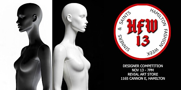 Hamilton Fashion Week - Sinners & Saints | 1165 Cannon St E