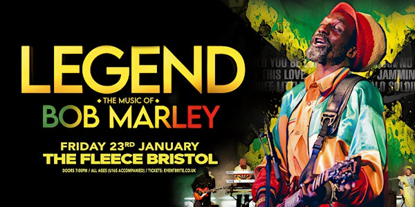 Legend: A Tribute to Bob Marley | The Fleece