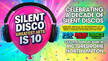 SILENT DISCO GREATEST HITS IS 10!  POP vs INDIE vs DANCE | The Picturedrome