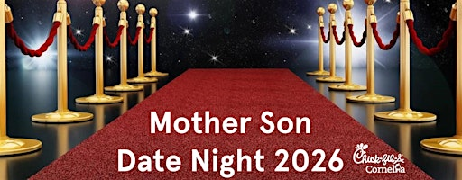 Mother Son Date Night - Cornelia 2026 | Chick-fil-A Cornelia