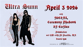 YES Music Productions presents Ultra Sunn | Substation