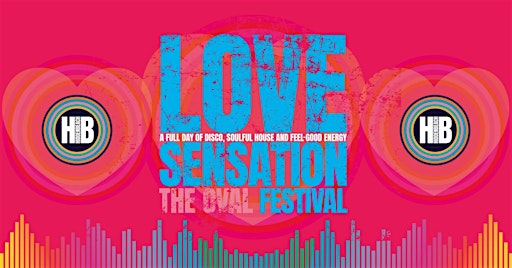 Hidden Beach Festival (9th August) LOVE SENSATION | The Oval