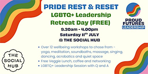 PRIDE REST AND RESET Hosted by PROUD FUTURES | The Social Hub Glasgow