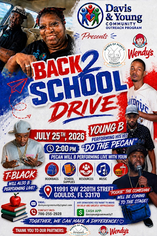Back 2 school drive presented by Davis & young community outreach program | 11991 SW 220th St