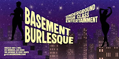 Basement Burlesque July Edition | Swizzles, Queen Street, Ottawa, ON, Canada