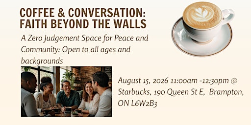 Coffee & Conversation: Faith Beyond the Walls | 190 Queen St E