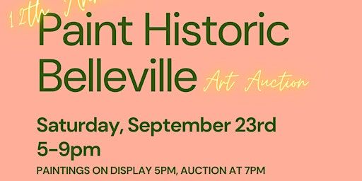 12th Annual Paint Historic Belleville Art Auction | Mid-Century Modern Architecture Museum, West Main Street, Belleville, IL, USA