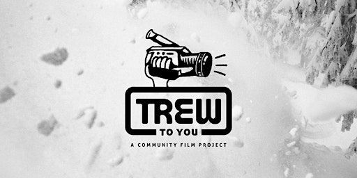TREW To You Community Film Tour // Bend, OR (Bend) | Embark Coworking Community