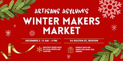 Artisans Asylum's Winter Makers Market