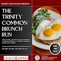 Shane's Food Fun Runs Presents: The Trinity Common Brunch Run | Trinity Common